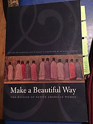 "Make a Beautiful Way" by Mann, McGowan, Maracle, and Allen