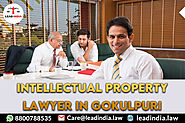 Intellectual Property Lawyer In Gokulpuri | Lead India | Legal Firm