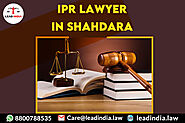 Ipr Lawyer In Shahdara | Lead India | Legal Firm