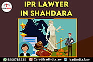Ipr Lawyer In Shahdara | Lead India | Law Firm
