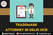 Trademark Attorney In Delhi NCR | Lead India | Law Firm