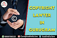 Copyright Lawyer In Gurugram | Lead India | Law Firm