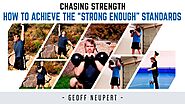 How to achieve the “STRONG ENOUGH” kettlebell strength standards