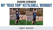 My “Road Trip” kettlebell workout (from my trip to Phoenix - INSIDE)