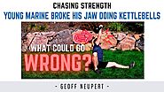 Young Marine broke his jaw and lost several teeth doing kettlebells - here’s how