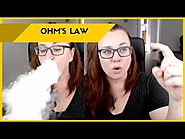 Vaping for Beginners - Ohm's Law, Coil Resistance, Settings