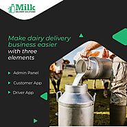 Delivery Solutions - Simplify Milk Deliveries