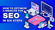 Optimize a Website for SEO with these Six Steps