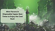 iframely: Mint Flavors in Disposable Vapes: Best Times to Enjoy the Cool Rush