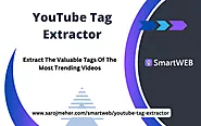 YouTube Tag Extractor ~ Extract The Valuable Tags Of The Most Trending Videos - SmartWEB