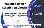 YouTube Region Restriction Checker ~ Check YouTube Video Restrictions Online - SmartWEB