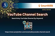YouTube Channel Search ~ Search Any YouTube Channel By Keyword - SmartWEB