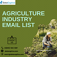 Agriculture Industry Email List: Farming Pros
