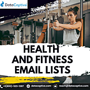 Health Fitness Email List: Wellness Experts