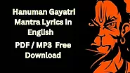 Hanuman Gayatri Mantra in English | lyrics/Mp3, PDF Free Download