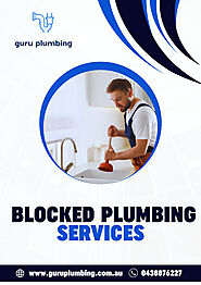 Find Professional Blocked Plumbing Services At Guru Plumbing