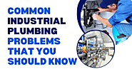 Common Industrial Plumbing Problems that You Should Know - Guru Plumbing