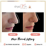 Elevate Your Beauty with Thread Lift in Dubai - DrypSkin