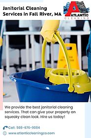 Best Janitorial Cleaning Services In Fall River MA