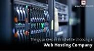 Things to Keep In Mind While Choosing a Hosting Provider