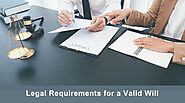 The Legal Requirements in UK for a Valid Will