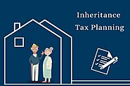 The Importance of Inheritance Tax Planning