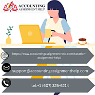 We Offer High Quality Tax Accounting Assignment Writing Help