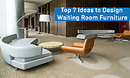 How to choose best design of Waiting Room Furniture for 2024?