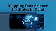 Mapping Data Science Institutes in Delhi.pptx