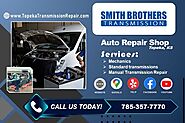 Auto Repair Shop Topeka KS