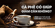 Cà phê giảm cân