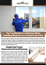 The Top Mistakes to Sidestep When Installing Windows on a Construction Site
