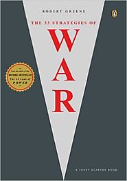 33 Strategies of War by Robert Greene