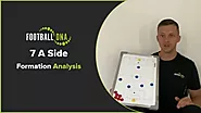 Formation Analysis:7 a Side - Football DNA