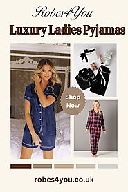 Explore Our Luxury Ladies Pyjamas Collection | Robes4you