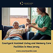 Courtyard Assisted Living and Memory Care Facilities in New Jersey