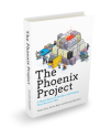 The Phoenix Project: The Book About IT, DevOps, and Helping Your Business Win - IT Revolution Books