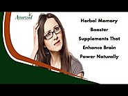 Herbal Memory Booster Supplements That Enhance Brain Power Naturally