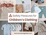 Safety Measures for Children’s Clothing