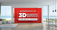 Importance of 3d rendering for real estate