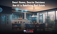 Smart Homes, Smarter Decisions: How AI is Redefining Real Estate | RE/MAX Millennium