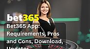 Bet365 App: Requirements, Pros and Cons, Download, Updates