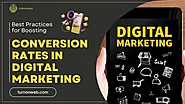 Best Practices for Boosting Conversion Rates in Digital Marketing