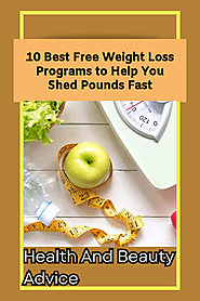 10 Best Free Weight Loss Programs to Help You Shed Pounds Fast