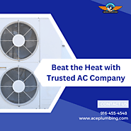 Beat the Heat with Trusted AC Company