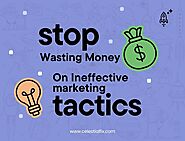 Stop Wasting Money On Ineffective marketing tactics