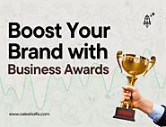 Boost Your Brand with Business Awards!