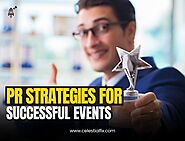 PR Strategies for a Successful Event