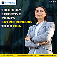 Six Highly Effective Points for Entrepreneurs to Do MBA