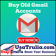 Buy Old Gmail Accounts - UsaTrulia